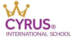 Cyrus International School